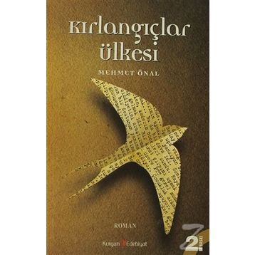 KIRLANGIÇLAR ÜLKESI - MEHMET ÖNAL