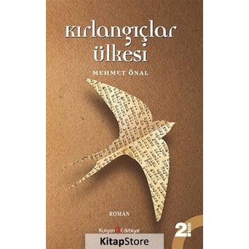 KIRLANGIÇLAR ÜLKESI - MEHMET ÖNAL