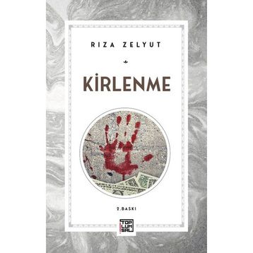 Kirlenme - Rıza Zelyut