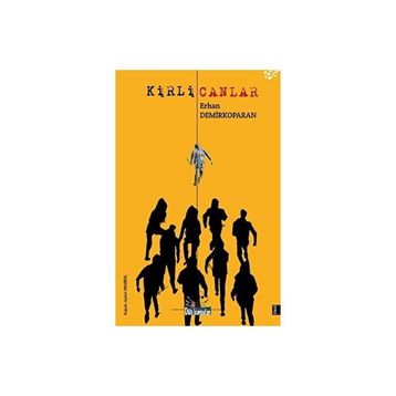 Kirli Canlar Erhan Demirkoparan