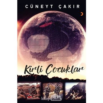 Kirli Çocuklar - Cüneyt Çakır
