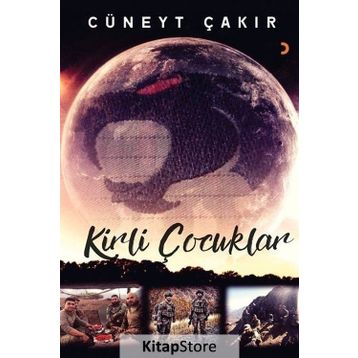 Kirli Çocuklar - Cüneyt Çakır