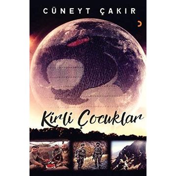 Kirli Çocuklar - Cüneyt Çakır