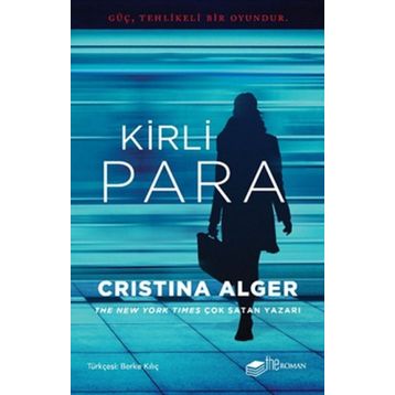 Kirli Para / Cristina Alger