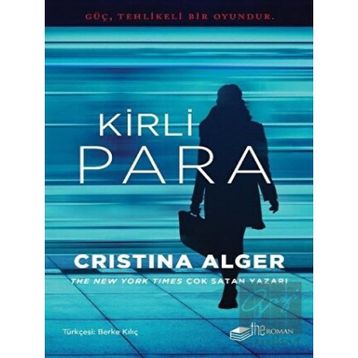 Kirli Para / Cristina Alger