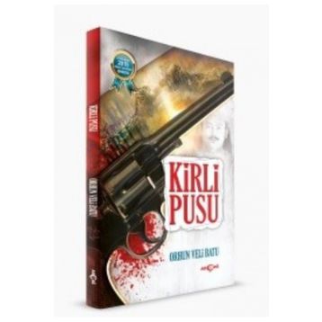Kirli Pusu - Orhun Veli Batu