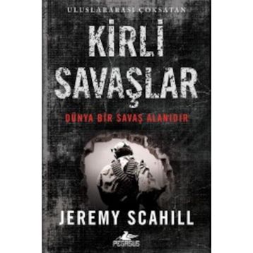 Kirli Savaşlar - Jeremy Scahil