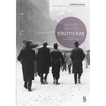 Kirliydi Kar - Georges Simenon