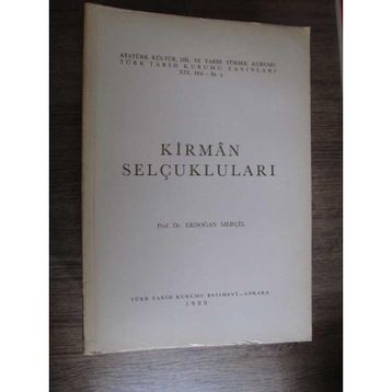 KIRMAN SELÇUKLULARI - ERDOĞAN MERÇİL