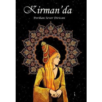 Kirman'da - Perihan Sever Dirican