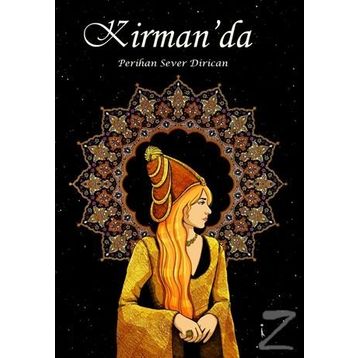 Kirman'da - Perihan Sever Dirican