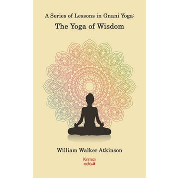Kırmızı Ada Yayınları A Series Of Lessons in Gnani Yoga:The Yoga Wisdom