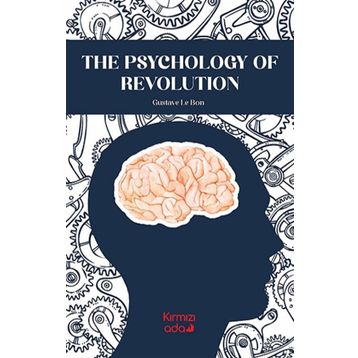 Kırmızı Ada Yayınları The Psychology Of Revolution