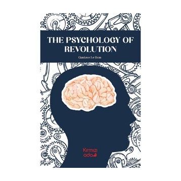 Kırmızı Ada Yayınları The Psychology Of Revolution