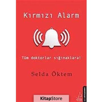Kırmızı Alarm - Selda Öktem
