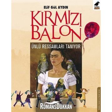 Kırmızı Balon - Elif Gül Aydın