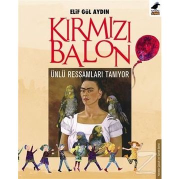 Kırmızı Balon - Elif Gül Aydın