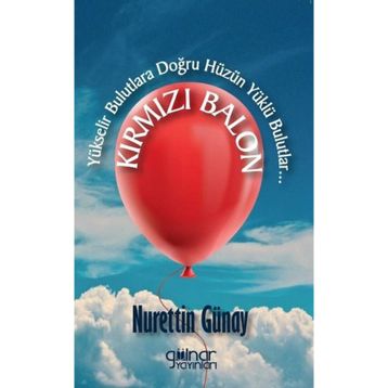 Kırmızı Balon Gülnar Yayınları