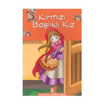 KIRMIZI BAŞLIKLI KIZ - GRIMM KARDEŞLER