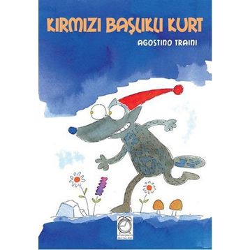 Kırmızı Başlıklı Kurt - Agostino Traini