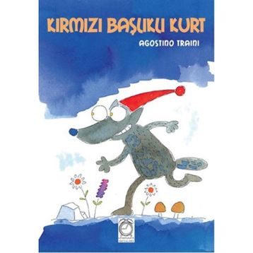 Kırmızı Başlıklı Kurt - Agostino Traini