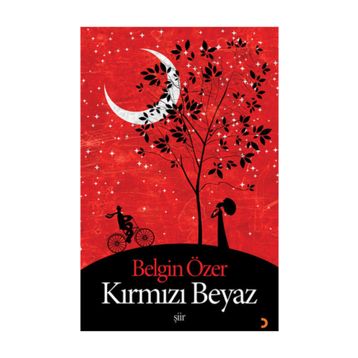Kırmızı Beyaz - Belgin Özer