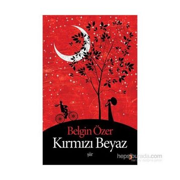 Kırmızı Beyaz - Belgin Özer
