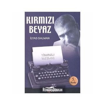 Kırmızı Beyaz - İlyas Salman