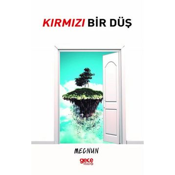 Kırmızı Bir Düş - Mecnun