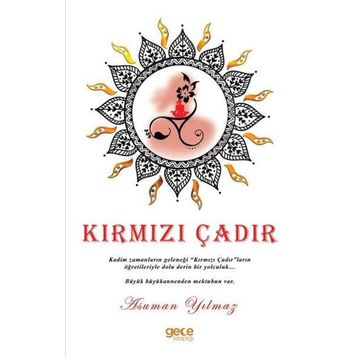 Kırmızı Çadır - Asuman Yılmaz