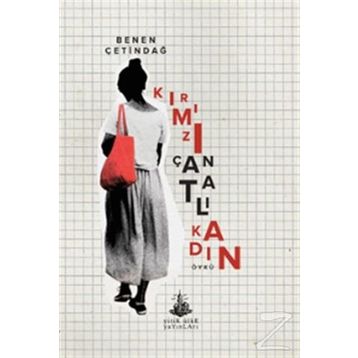 Kırmızı Çantalı Kadın - Benen Çetindağ