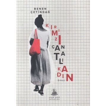 Kırmızı Çantalı Kadın - Benen Çetindağ