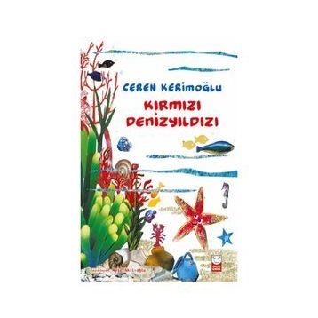 Kırmızı Denizyıldızı - Ceren Kerimoğlu