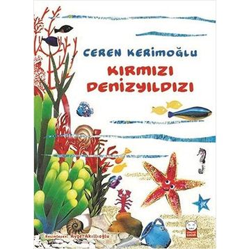 Kırmızı Denizyıldızı - Ceren Kerimoğlu