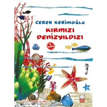 Kırmızı Denizyıldızı - Ceren Kerimoğlu