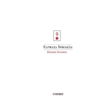 Kırmızı Dokuzlu - Mehmet Sarsmaz