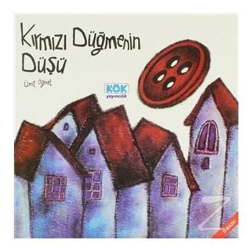 KIRMIZI DÜĞMENIN DÜŞÜ - ÜMIT ÖĞMEL