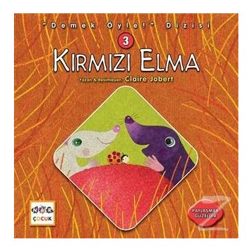 Kırmızı Elma - Demek Öyle! Dizisi 3 - Claire Jobert