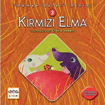 Kırmızı Elma - Demek Öyle! Dizisi 3 - Claire Jobert