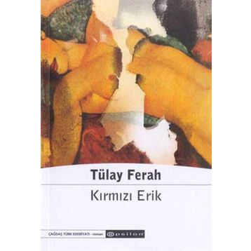 KIRMIZI ERIK - TÜLAY FERAH