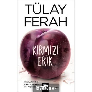 KIRMIZI ERIK - TÜLAY FERAH