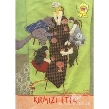 KIRMIZI ETEK - FARIDEH KHALATBAREE