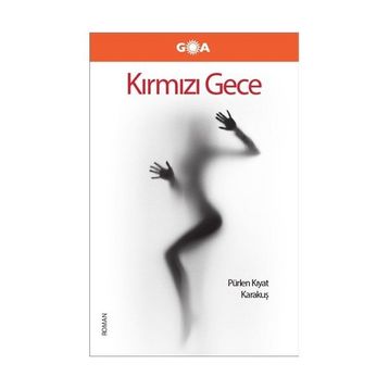 Kırmızı Gece - Pürlen Kıyat Karakuş