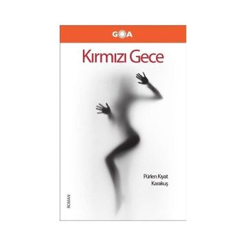 Kırmızı Gece - Pürlen Kıyat Karakuş