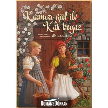 Kırmızı Gül İle Kar Beyaz - Ruth Sanderson