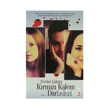 KIRMIZI KALEM DARBELERI - SERDAR ÇAKAN