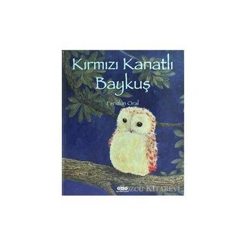 Kırmızı Kanatlı Baykuş - Feridun Oral