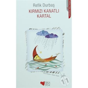 KIRMIZI KANATLI KARTAL - REFIK DURBAŞ