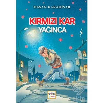 Kırmızı Kar Yağınca - Hasan Karahisar