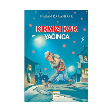 Kırmızı Kar Yağınca - Hasan Karahisar